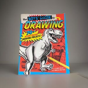 The Boys' Guide to Drawing by Clara Vella And Aaron Sautter Capstone Press